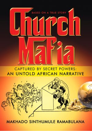 Church mafia : Makhado Ramabulana