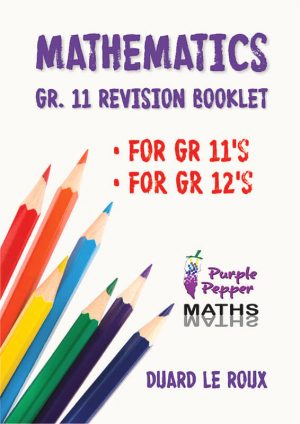 Maths Gr.11 Revision (Eng.) : Duard le Roux