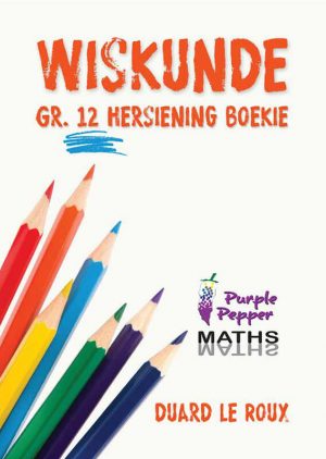 Wisk. Gr.12 Hersiening : Duard le Roux