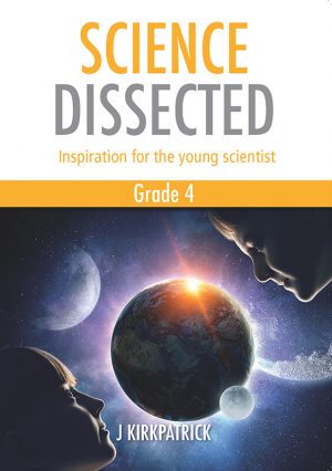 Gr.4 Science dissected : Janettie Kirkpatrick