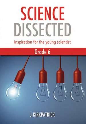 Gr.6 Science Dissected : Janettie Kirkpatrick