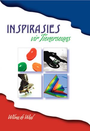 Inspirasies vir Tienerseuns : Wilma de Waal