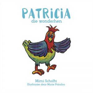 Patricia die Wonderhen : Mimi Scholtz