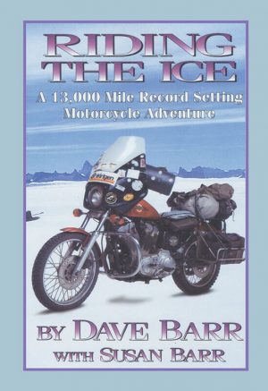 Riding the Ice : Dave Barr