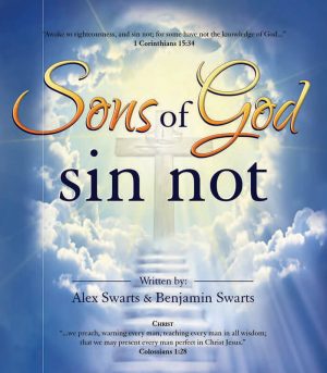Sons of God sin not : Alex Swarts