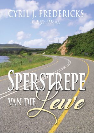 Sperstrepe van die lewe : Cyril Fredericks