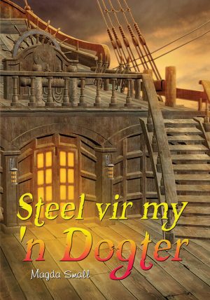 Steel vir my 'n dogter : Magda Small