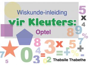Wiskunde-inleiding vir Kleuters Optel : Thabsile Thabethe