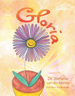 Gloria – Stefanie van der Merwe
