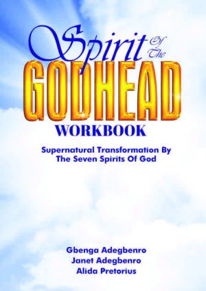 Spirit of the Godhead Workbook – Janet Adegbenro, Dr.