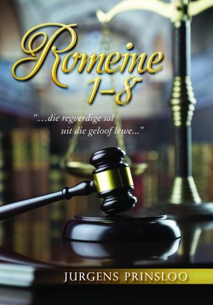 Romeine 1-8 – Jurgens Prinsloo