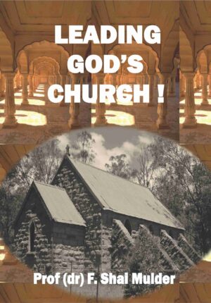 Leading God's church - Shai Mulder