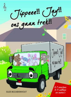 Jippeee!! Jay!! Ons gaan trek!! - Elize Bezuidenhout