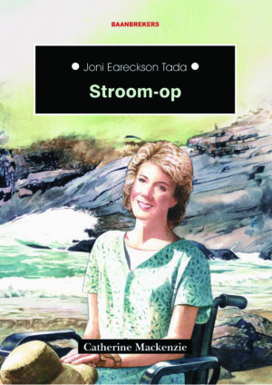 Stroom-op: Joni Eareckson Tada - Catherine Mackenzie