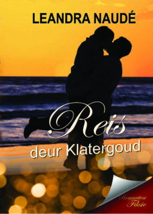 Reis deur Klatergoud – Leandra Naudé