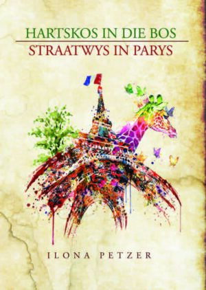 Hartskos in die Bos | Straatwys in Parys - Ilona Petzer