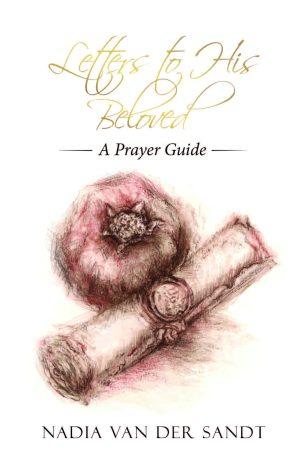 Letters to His Beloved - Nadia van der Sandt