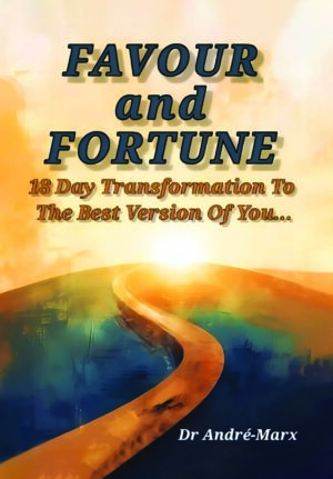 Favour and Fortune – Dr André-Marx
