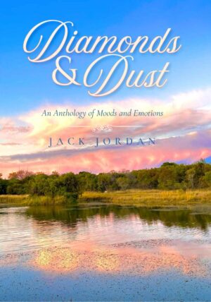 Diamonds & Dust – Jack Jordan